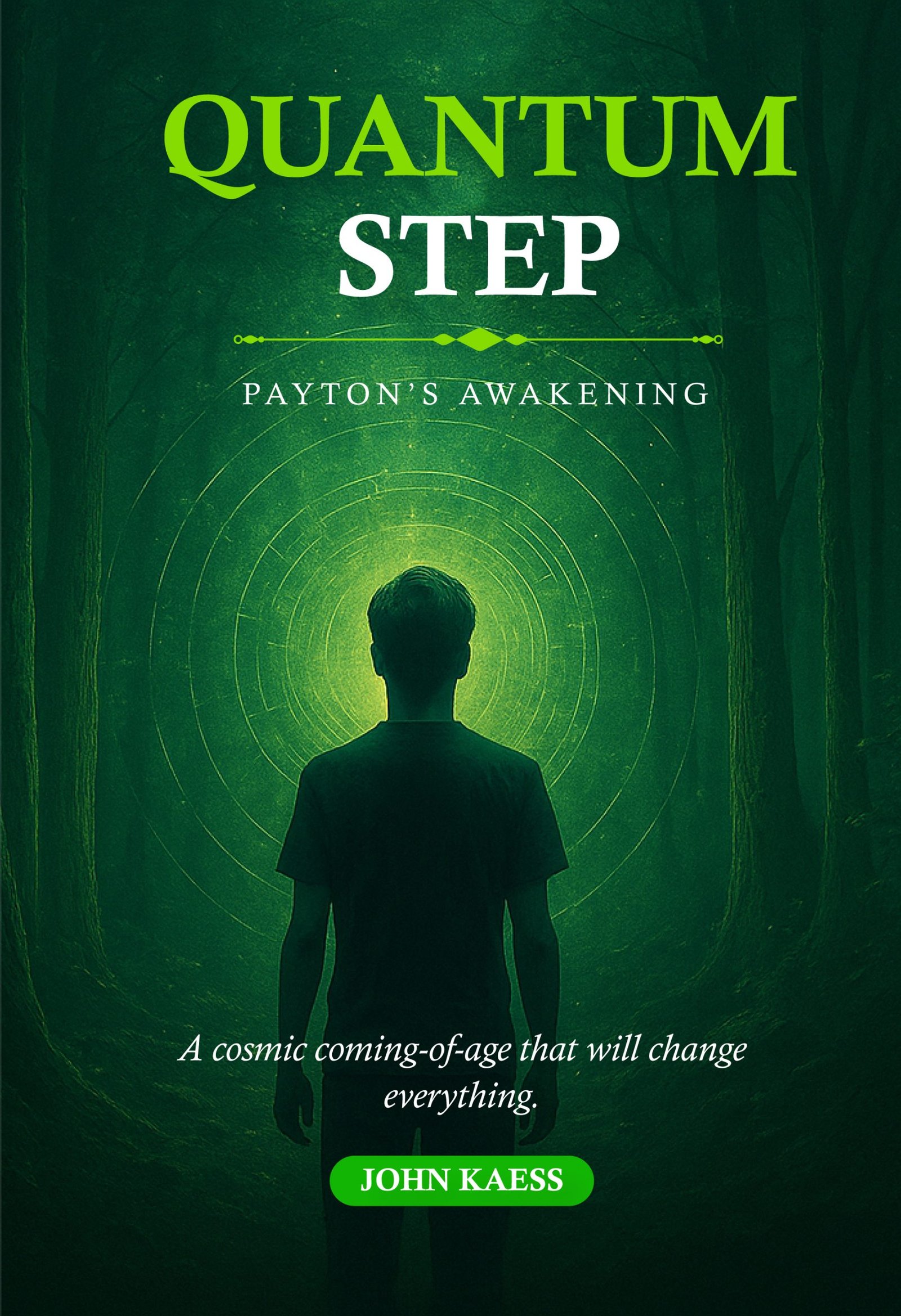 Quantum Step: Payton’s Awakening - E-Book